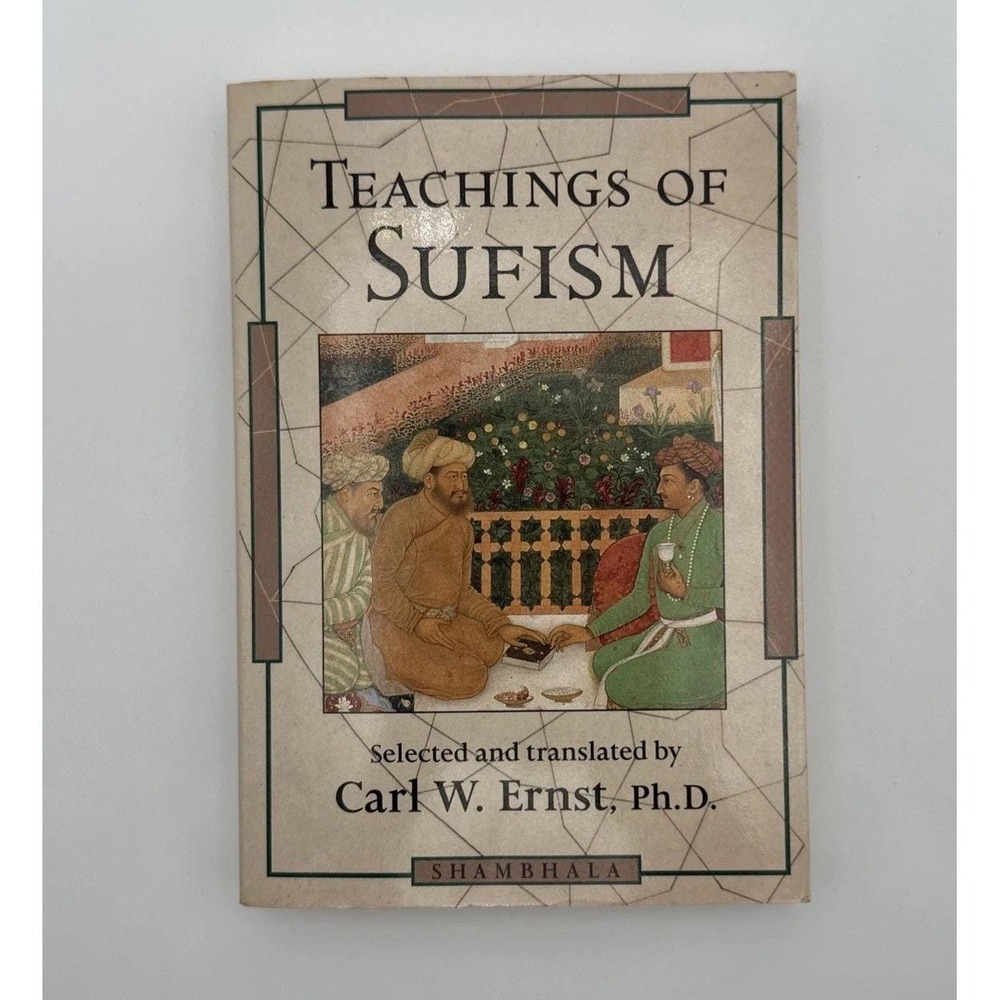 Teachings of Sufism by  Dr. Carl W. Ernst